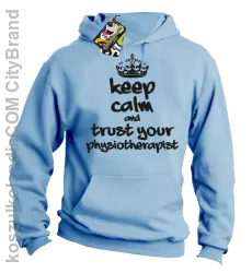 Keep Calm and trust your Physiotherapist - Bluza z kapturem - Błękitny