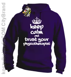 Keep Calm and trust your Physiotherapist - Bluza z kapturem - Fioletowy