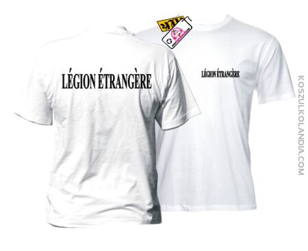 LEGION ETRANGERE Legia Cudzoziemska - Koszulka męska