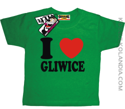 I love Gliwice - super koszulka dziecięca - zielony
