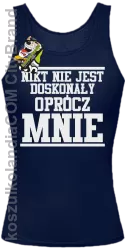 Nikt nie jest doskonały oprócz mnie - Top damski granat 