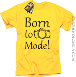 Born to model - urodzony model - Koszulka męska żółty