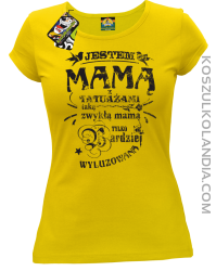 Jestem Mamą z tatuażami - Koszulka damska żółta 