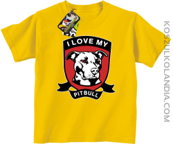 I Love My Pitbull -  Koszulka dziecięca żółta 