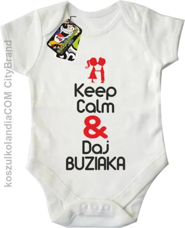 Keep Calm & Daj Buziaka - Body dziecięce