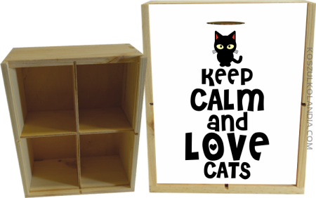 Keep calm and Love Cats Czarny Kot Filuś - Skrzynka ozdobna 