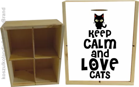 Keep calm and Love Cats Czarny Kot Filuś - Skrzynka ozdobna 