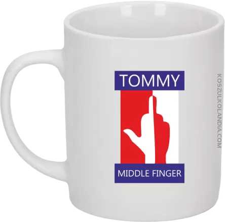 Tommy Middle Finger - Kubek ceramiczny biały 