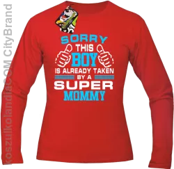 Sorry this boy is already taken by a super mommy - Longsleeve męski czerwony 