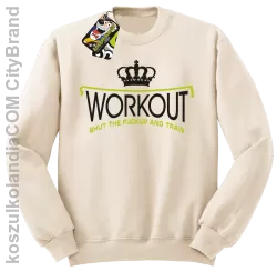 Workout shut the FUCKUP and train - Bluza męska standard bez kaptura beżowa 