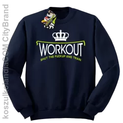 Workout shut the FUCKUP and train - Bluza męska standard bez kaptura granat