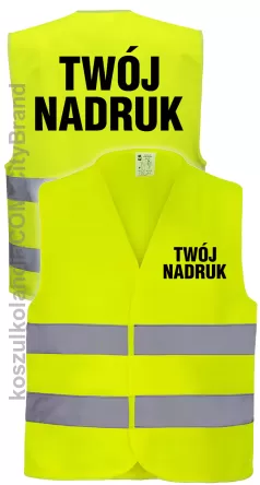 TWÓJ NADRUK - personalizowana kamizelka odblaskowa z własnym nadrukiem