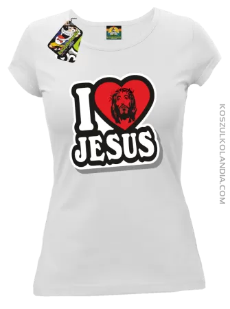 I love Jesus StickStyle - Koszulka Damska