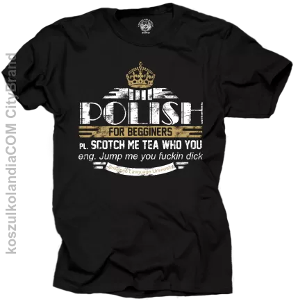 Polish for Begginers Scotch Me Tea Who You - Koszulka męska 