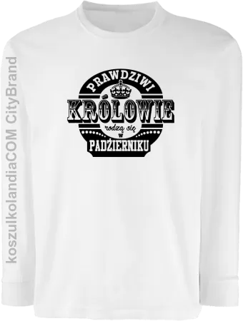 Prawdziwi królowie rodzą się w październiku - Longsleeve dziecięcy 