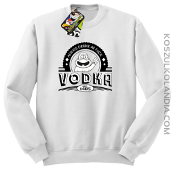Always Drunk As Fuck VODKA Est 1405 - Bluza męska standard bez kaptura biała 
