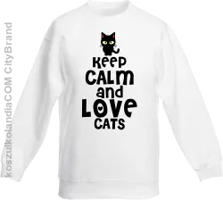 Keep calm and Love Cats Czarny Kot Filuś - Bluza dziecięca standard bez kaptura biała 