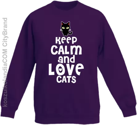 Keep calm and Love Cats Czarny Kot Filuś - Bluza dziecięca standard bez kaptura fiolet 