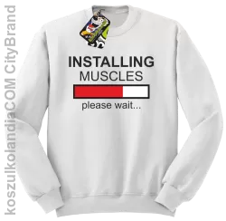 Installing muscles please wait... - Bluza STANDARD biała