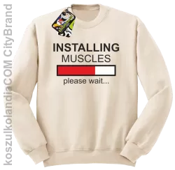 Installing muscles please wait... - Bluza STANDARD beż