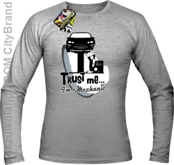  Trust Me I`m a Mechanic -  Longsleeve Męski - Melanż