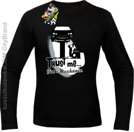  Trust Me I`m a Mechanic -  Longsleeve Męski