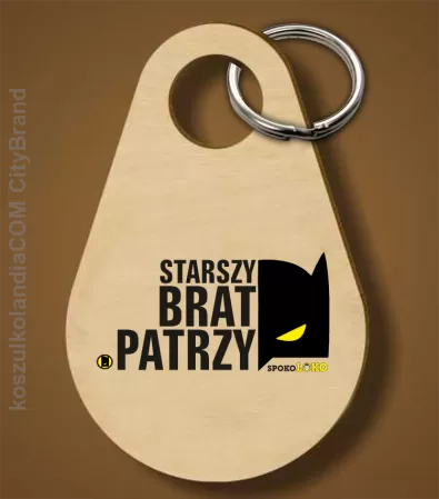 STARSZY BRAT PATRZY - Breloczek