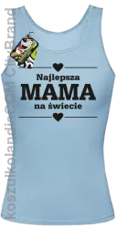 Najlepsza MAMA na świecie - Top damski błękit 