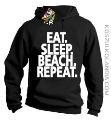 Eat Sleep Beach Repeat - bluza męska z kapturem czarna