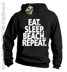 Eat Sleep Beach Repeat - bluza męska z kapturem czarna