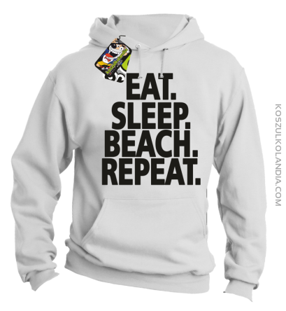 Eat Sleep Beach Repeat - bluza męska z kapturem biała