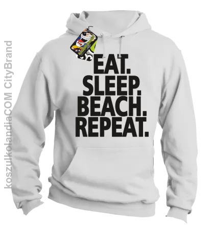 Eat Sleep Beach Repeat - bluza męska z kapturem