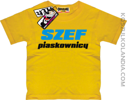 Szef Piaskownicy - super dziecięca koszulka - żółty