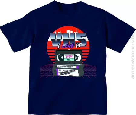 VHS I LOVE IT - Koszulka dziecięca