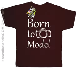 Born to model - Urodzony model - Koszulka dziecięca brąz