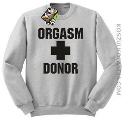 Orgasm Donor - Bluza męska standard bez kaptura melanż 
