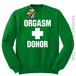 Orgasm Donor - Bluza męska standard bez kaptura zielona 