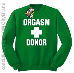 Orgasm Donor - Bluza męska standard bez kaptura zielona 