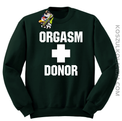 Orgasm Donor - Bluza męska standard bez kaptura butelkowa 