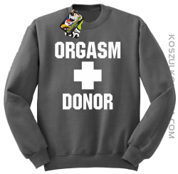 Orgasm Donor - Bluza męska standard bez kaptura szara 