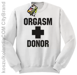 Orgasm Donor - Bluza męska standard bez kaptura biała 