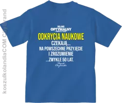 Odkrycia naukowe czekają zwykle 50 lat - koszulka dziecięca niebieska