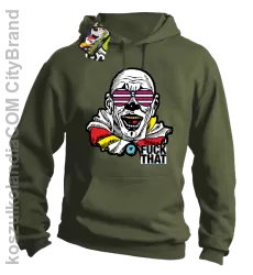 Fuck That Clown - Bluza męska z kapturem khaki 