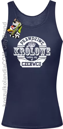 Prawdziwe Królowe rodzą się w Czerwcu - Top damski granat