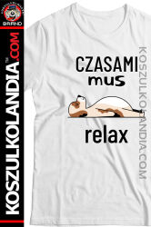 Czasami MUS Relax - koszulka męska