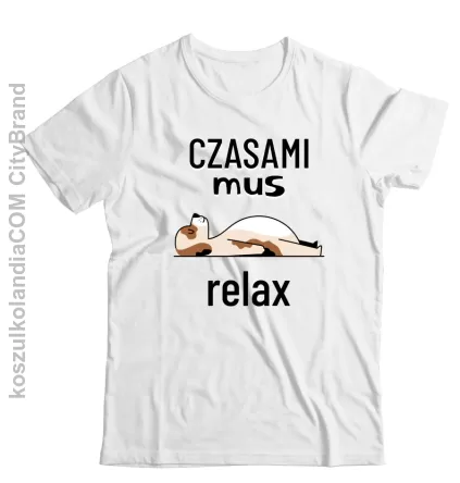 Czasami MUS Relax - koszulka męska 2