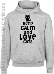 Keep calm and Love Cats Czarny Kot Filuś - Bluza dziecięca z kapturem melanż 