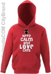 Keep calm and Love Cats Czarny Kot Filuś - Bluza dziecięca z kapturem czerwona 