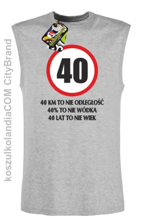 40 KM TO NIE ODLEGŁOŚĆ - Bezrękawnik męski