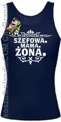 Szefowa Mama Żona - Top damski  granat